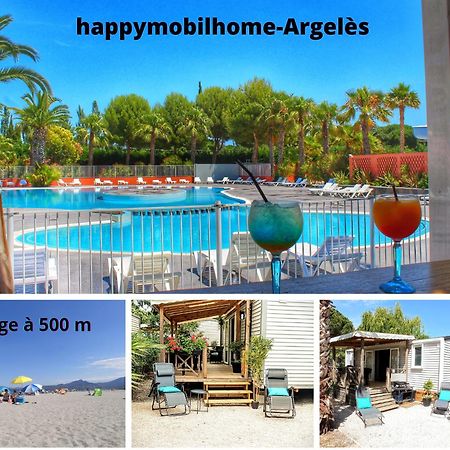 Happymobilhome Argeles-Sur-Mer -Plage A 500M- Camping 4 Etoiles Del Mar Exterior foto